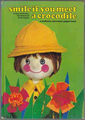 Image for Smile If You Meet A Crocodile  A Mulberry Adventure Puppet Book