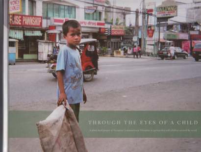 Image for Through The Eyes of a Child A Photo Book Project of Nazarene Compassionate Ministries in partnership with Children Around The World