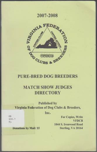 Image for Virginia Federation of Dog Clubs and Breeders Pure-Bred Dog Breeders Match Show Judges Directory
