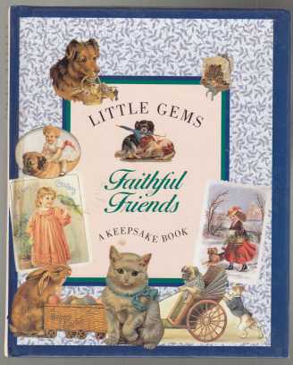Image for Little Gems Faithful Friends A Keepsake Book