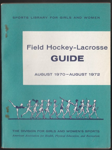 Image for Field Hockey - Cacrosse Guide August 1970 - August 1972