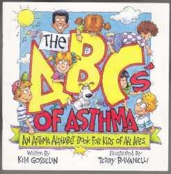 Image for The ABC of Asthma An Asthma Alphabet Book for Kids of All Ages