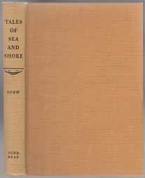 Image for Tales of Sea and Shore Selected from the Stories of Edward Rowe Snow