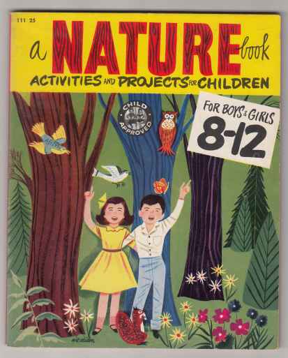Image for A Nature Book  Activities and Projecs for Children 8-12