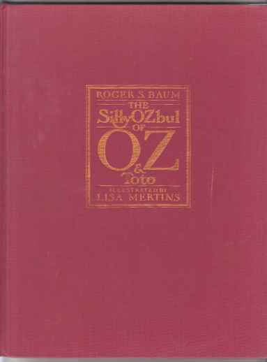 Image for The Silly OZbul of Oz & Toto