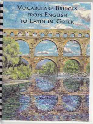 Image for Vocabulary Bridges From English to Latin & Greek