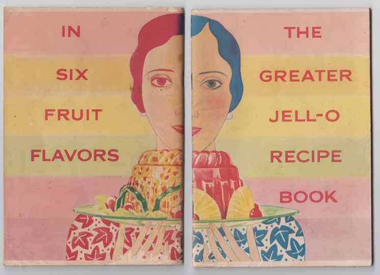 Image for The Greater Jell-O Recipe Book In Six Fruit Flavors