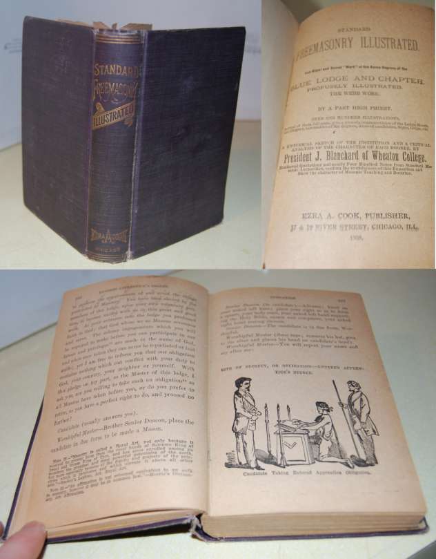 Image for Standard Freemasonry Illustrated Full Titual and Secret "Work" of the Seven Degrees of the Blue Lodge and Chapter. Profusely Illustrated. The Webb Work.