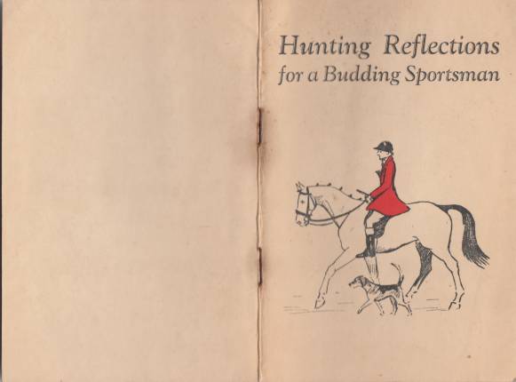 Image for Hunting Reflections for a Budding Sportsman