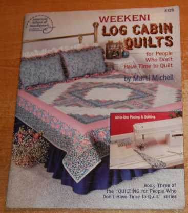 Image for Weekend Log Cabin Quilts for People Who Don't Have Time to Quilt  Book Three (#4126)