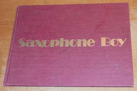 Image for Saxophone Boy  SIGNED