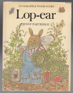 Image for Lop-Ear An Oakapple Wood Story