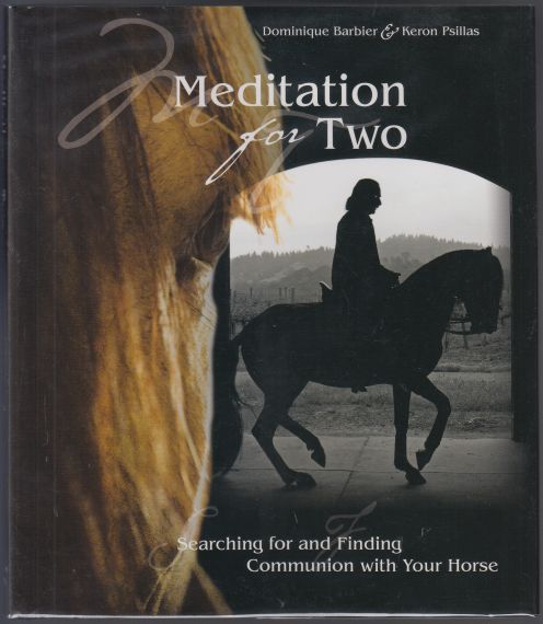 Image for Meditation For Two Searching For and Finding Communion with Your Horse