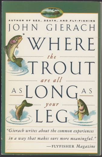 Image for Gierach, John