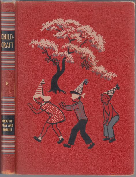 Image for Childcraft Volume Eight 8 Creative Play and Hobbies