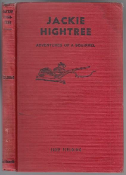 Image for Jackie Hightree  The Adventures of a Squirrel