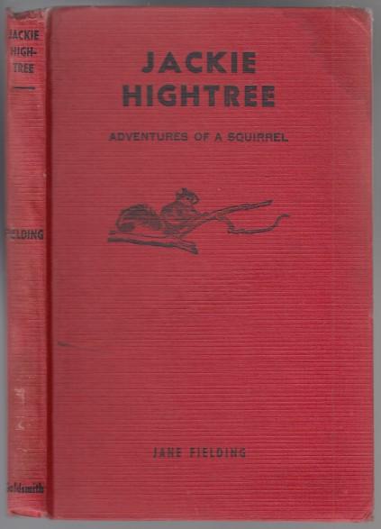Image for Jackie Hightree  The Adventures of a Squirrel