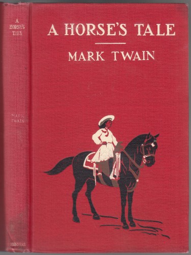 Image for A Horse's Tale 1st Edition in Custom Slipcase