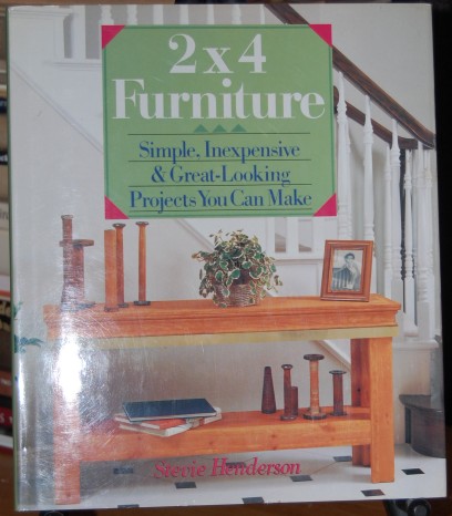 Image for 2 x 4 Furniture  Simple, Inexpensive & Great-Looking Projects You Can Make