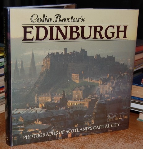 Image for Colin Baxter's Edinburgh  Photographs of Scotland's Capital City  SIGNED by Author