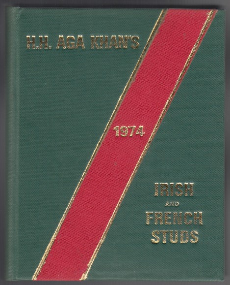 Image for H. H. Aga Khan's Irish and French Studs 1974