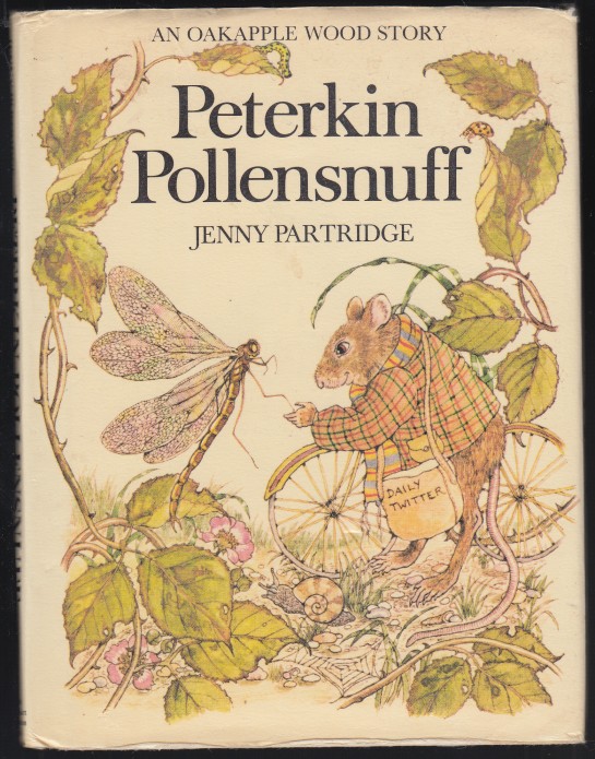 Image for Peterkin Pollensnuff An Oakapple Wood Story