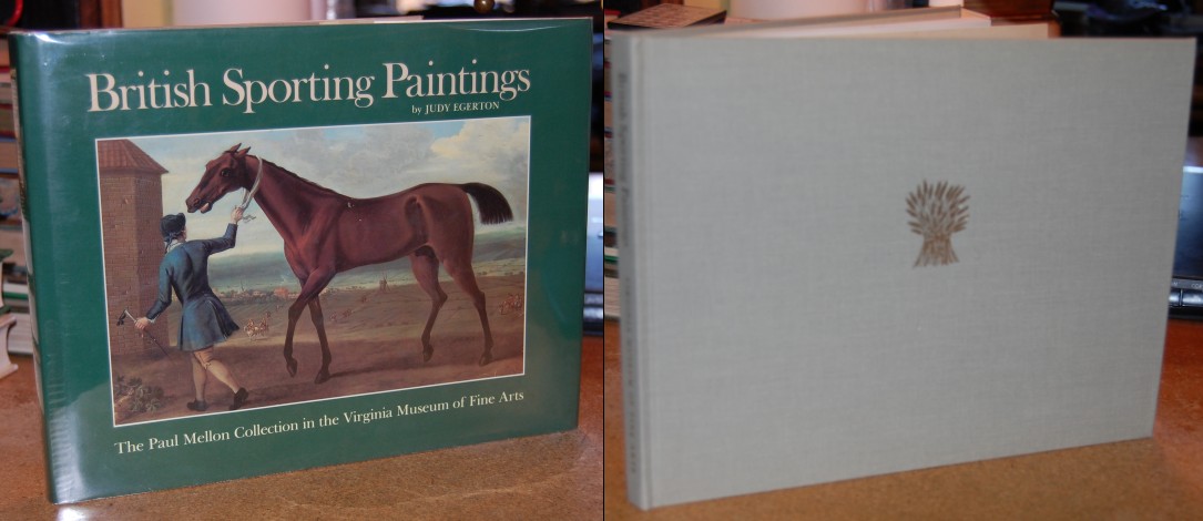 Image for British Sporting Paintings The Paul Mellon Collection in The Virginia Museum of Fine Arts. NF 1st ED/HB/DJ