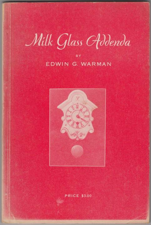 Image for Milk Glass Addenda