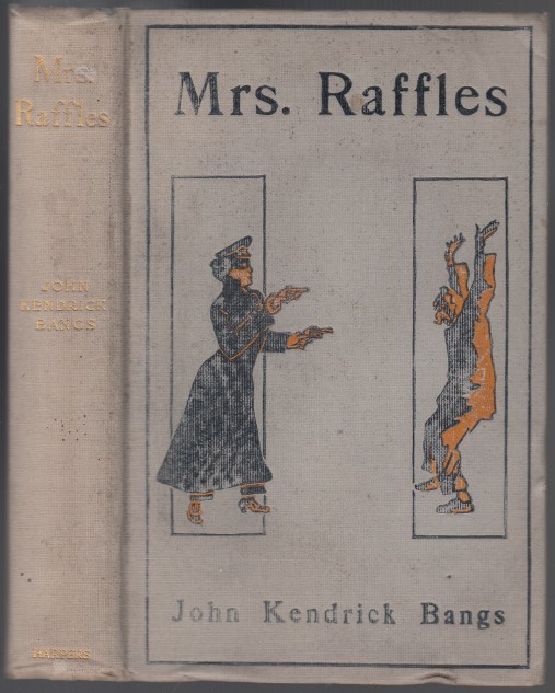 Image for Mrs. Raffles  Being the Adventures of An Amateur Crackswoman
