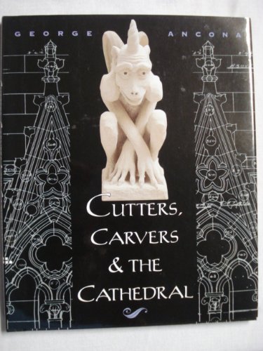 Image for Cutters, Carvers & The Cathedral