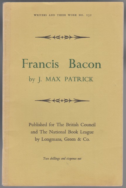 Image for Francis Bacon. Writers And Their Work. No. 131