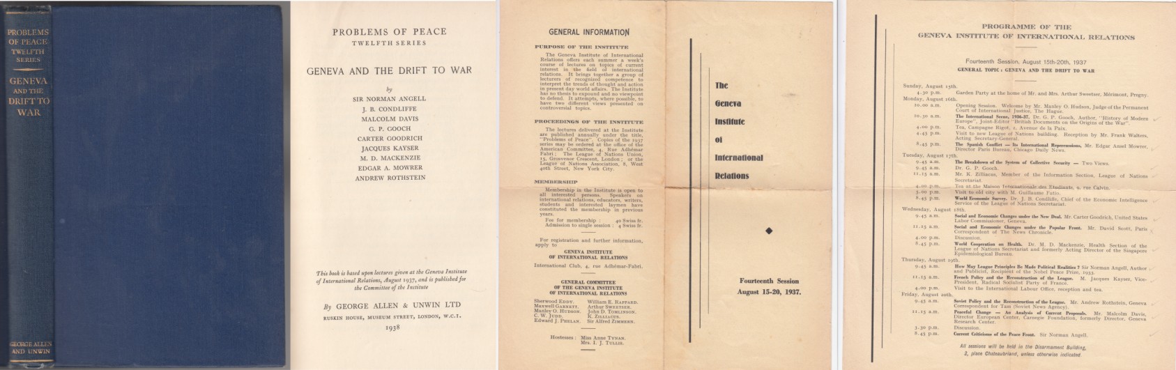 Image for Geneva and the Drift to War w/Actual Programme of the Geneva Institute Of International Relations Aug 15th-29th 1937 Laid In. Lectures Delivered at the Geneva Institute of International Relations August 1937. Problems of Peace Twelfth Series
