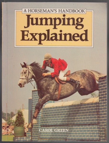 Image for Jumping Explained: A Horseman's Handbook