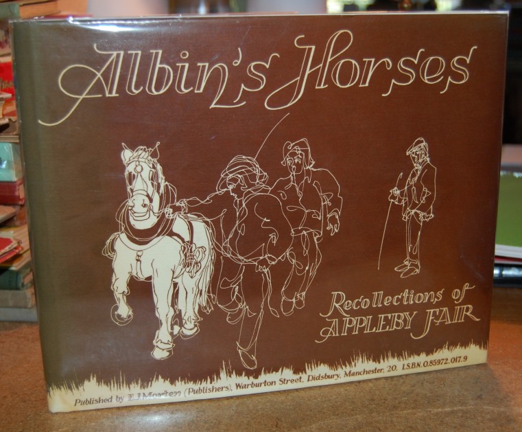 Image for Albin's Horses: Recollections of Appleby Fair, Yorkshire