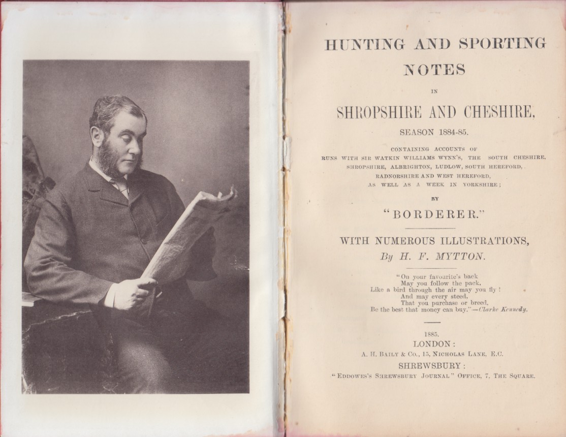 Image for Hunting and Sporting Notes in Shropshire and Cheshire Season 1884-85 A. H. Bailey & Co. London