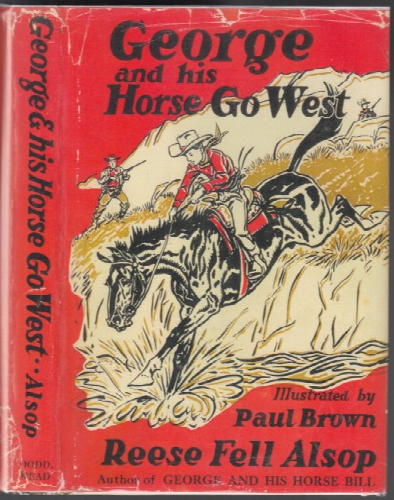 Image for George and His Horse Go West