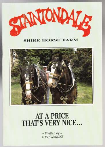 Image for Staintondale Shire Horse Farm At a Price That's Very Nice SIGNED