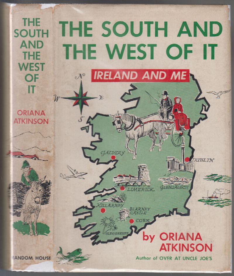 Image for The South and the West of It  Ireland And Me