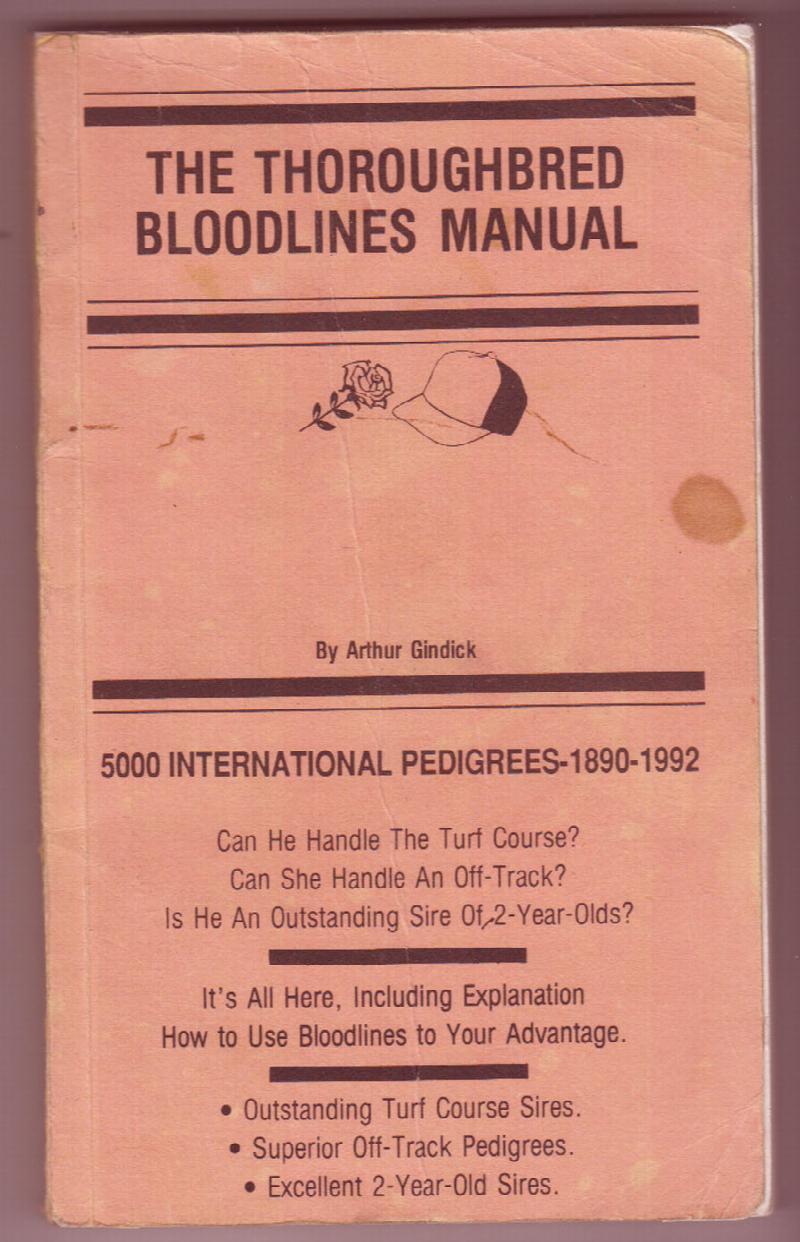 Image for The Thoroughbred Bloodlines Manual 5000 International Pedigrees 1890-1992