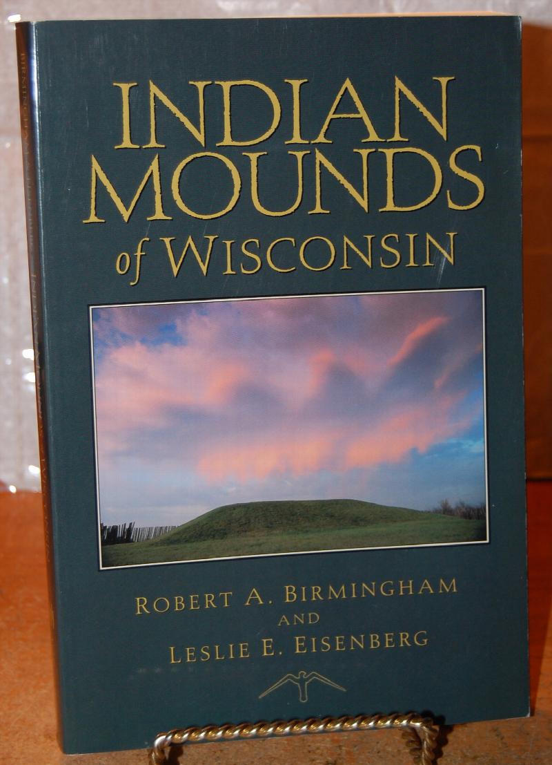 Image for Indian Mounds of Wisconsin  Author Signed