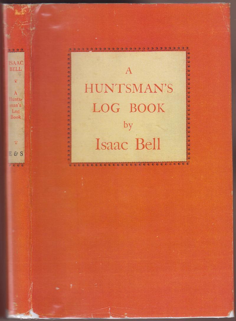 Image for A Huntsman's Log Book