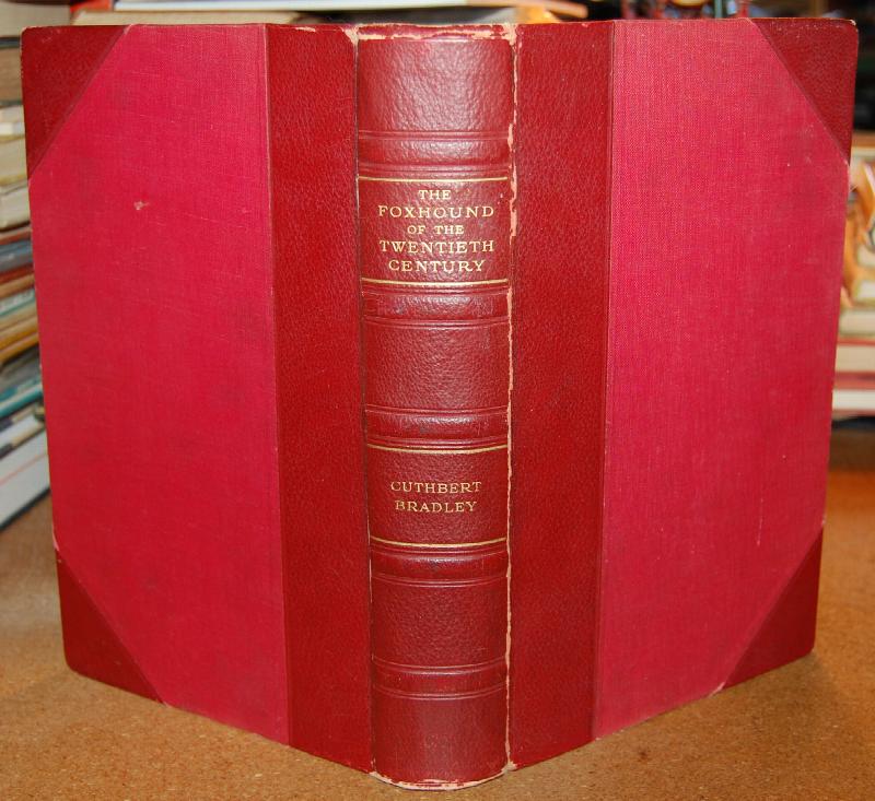 Image for The Foxhound of The Twentieth Century The Breeding and Work of the Kennels of England