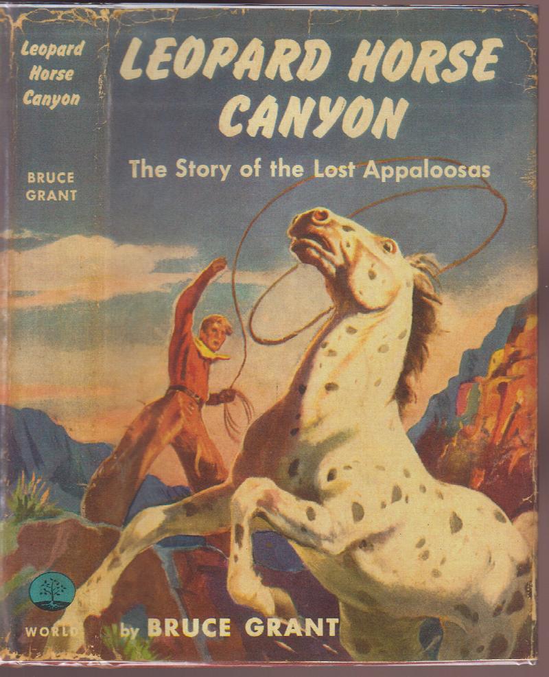 Image for Leopard Horse Canyon  The Story of the Lost Appaloosas