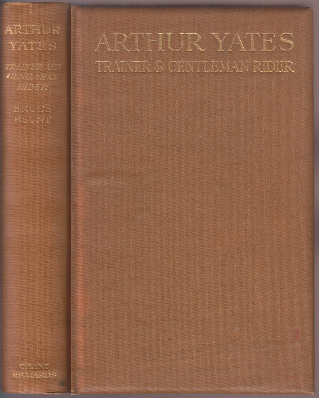 Arthur Yates Trainer and Gentleman Rider An Autobiography