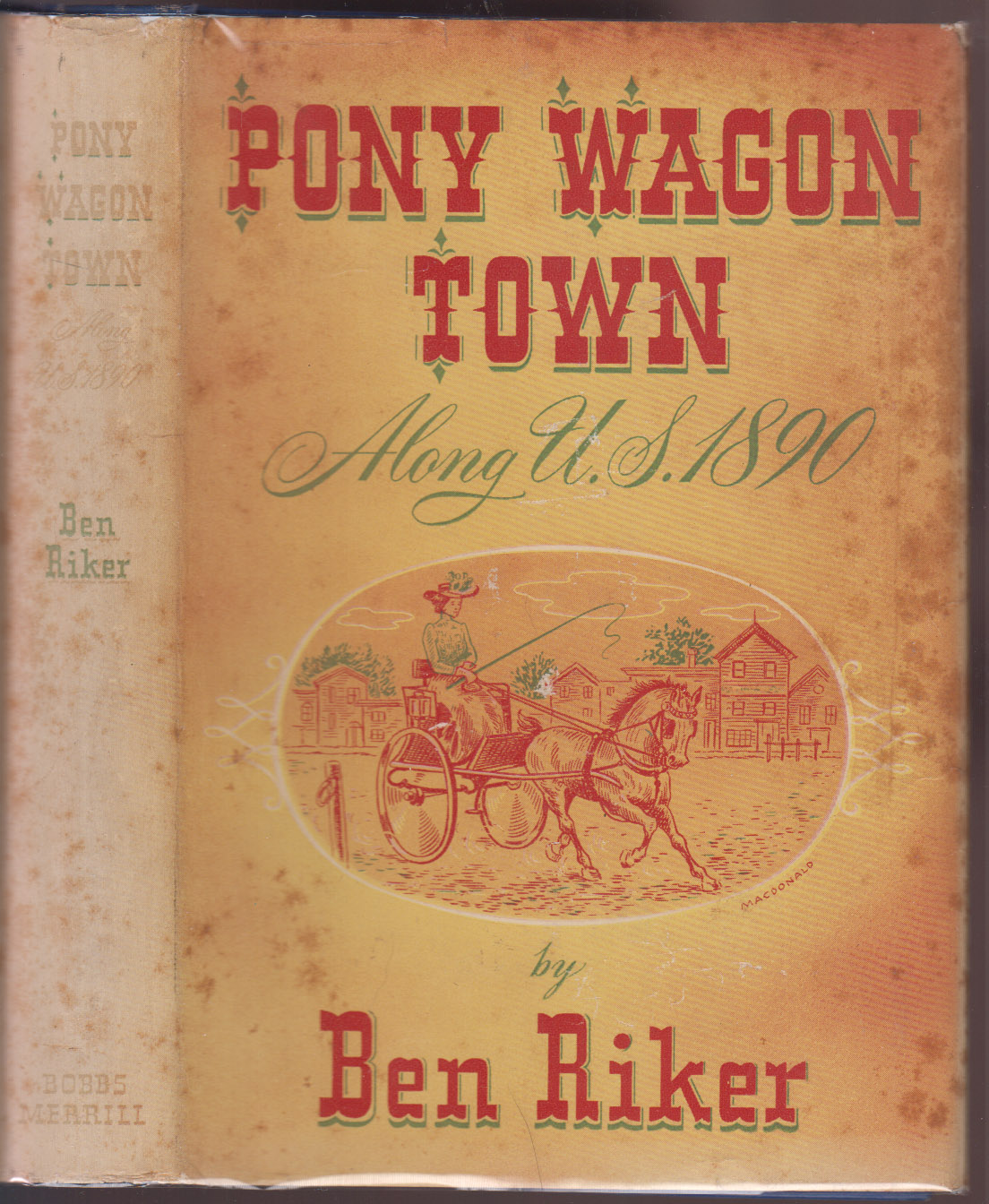 Pony Wagon Town, Along U.S. 1890