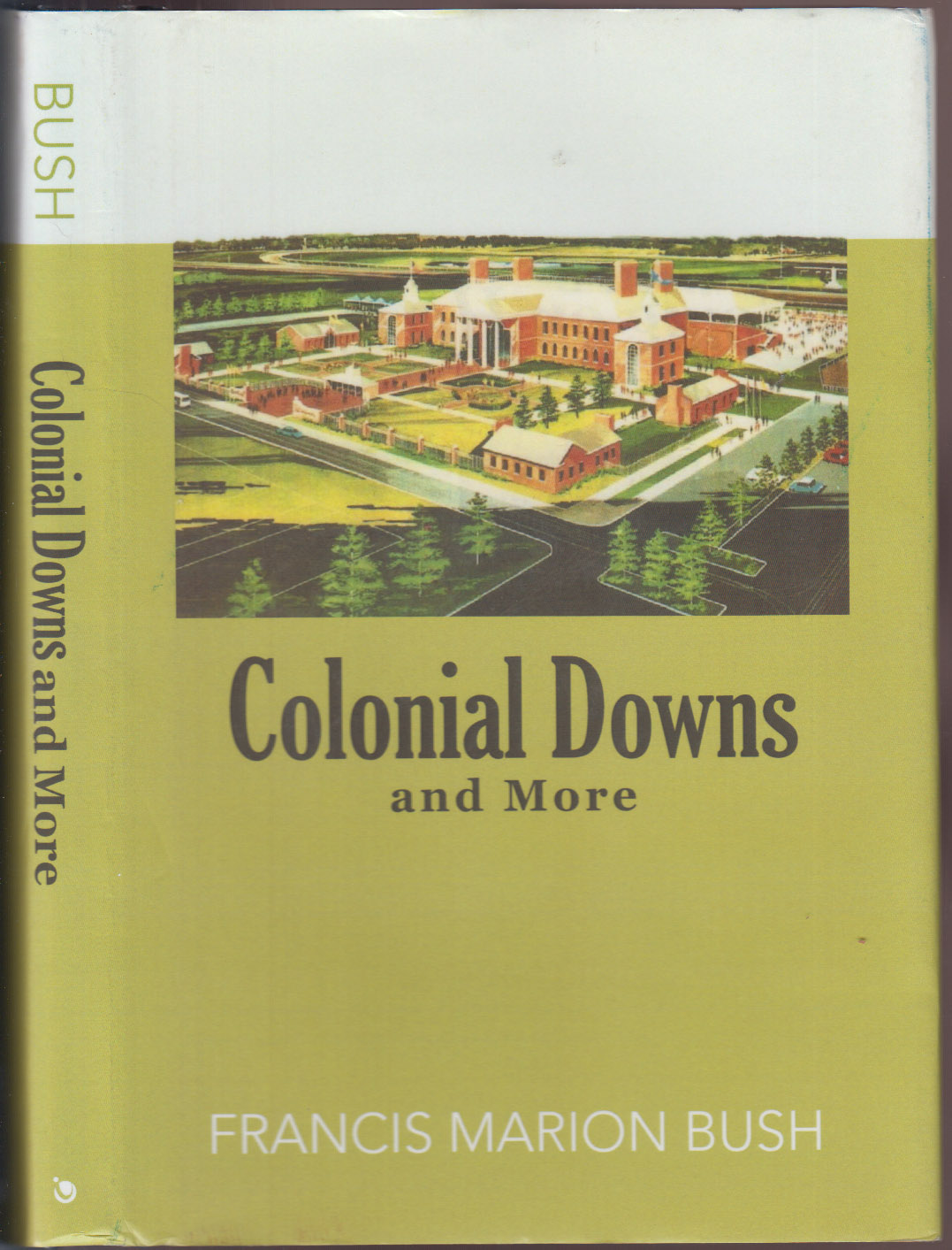 Colonial Downs and More