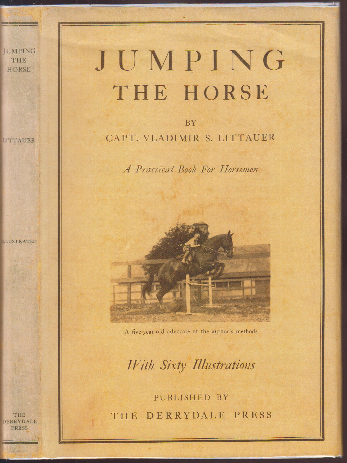 Jumping the Horse A Practical Book for Horsemen