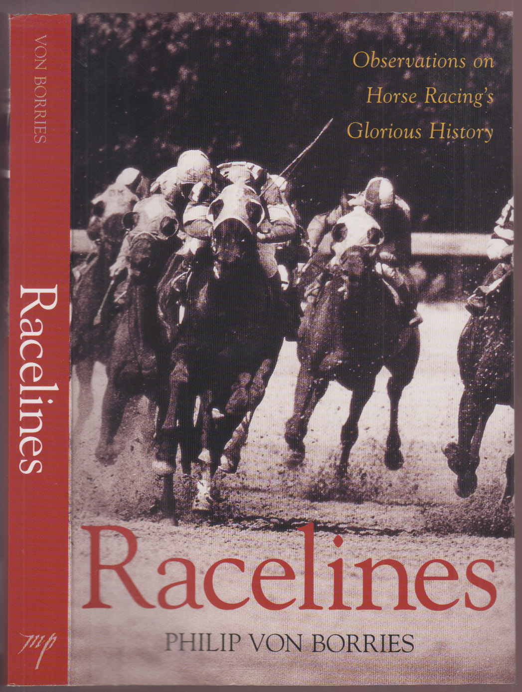 Racelines: Observations on Horse Racing's Glorious History