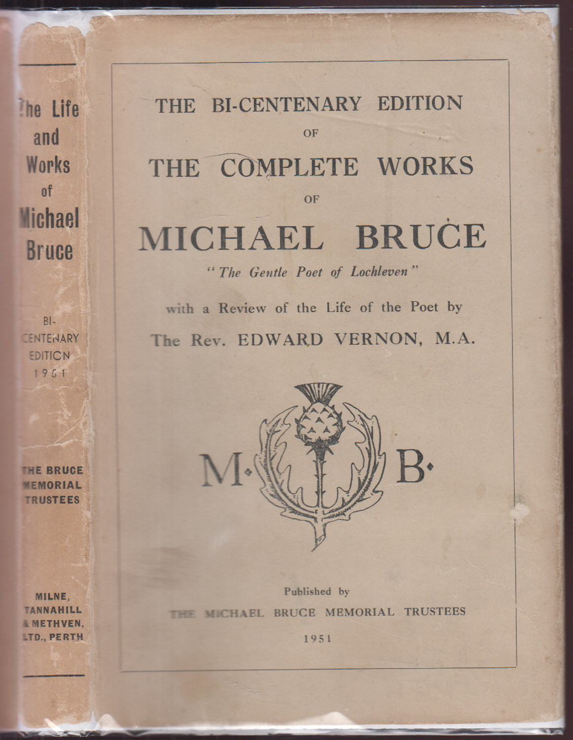 The Bi-Centenary Edition of The Complete Works of Michael Bruce 