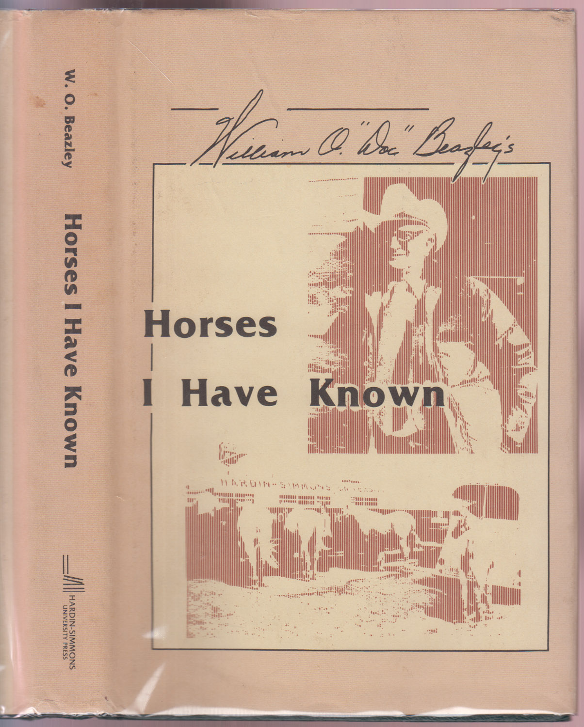 Horses I Have Known Author's Presentation Copy